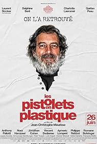 Les Pistolets en plastique (2024) cover