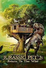 The Adventures of Jurassic Pet: Return to the Wild (2024) cover