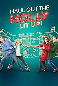 Haul Out the Holly: Lit Up 2023 poster