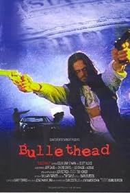 Bullethead (2002) cover