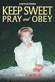 Keep Sweet: Pray and Obey (2022) cover