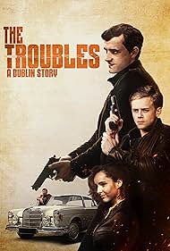 The Troubles: A Dublin Story 2022 poster