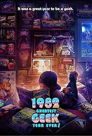 Greatest Geek Year Ever! 1982 2022 poster