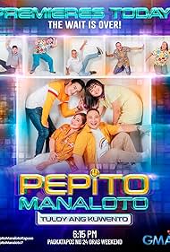 Pepito Manaloto: Tuloy ang kuwento (2022) cover