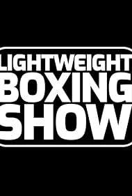 Lightweight Boxing Show (2022) cover