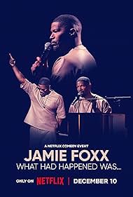 Jamie Foxx: What Had Happened Was... (2024) cover