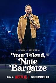 Your Friend, Nate Bargatze (2024) cover