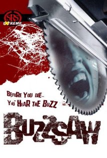 Buzz Saw 2005 poster