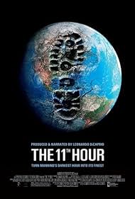 The 11th Hour 2007 poster