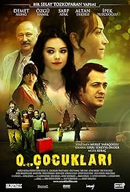 O... Çocuklari (2008) cover