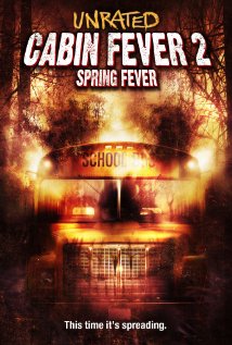 Cabin Fever 2: Spring Fever (2009) cover