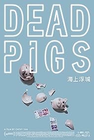 Dead Pigs (2018) cover