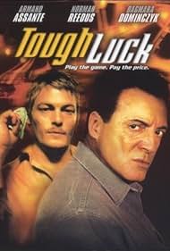 Tough Luck (2003) cover