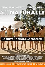 Act Naturally 2011 poster