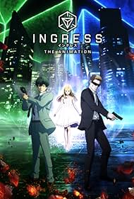 Ingress: The Animation (2018) cover
