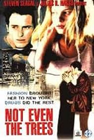 Not Even the Trees 1998 poster