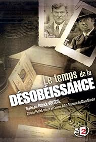 Le temps de la désobéissance 2006 poster