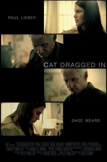 Cat Dragged In 2008 poster