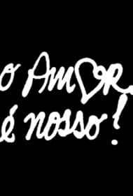 O Amor É Nosso (1981) cover