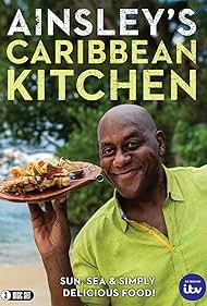Ainsley's Caribbean Kitchen 2019 poster