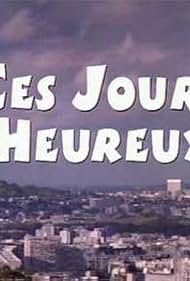 Ces jours heureux 2002 masque