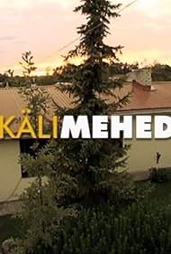 Kälimehed 2010 poster