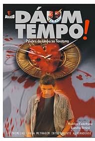 Dá um tempo! (2008) cover