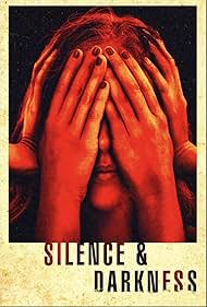 Silence & Darkness 2019 poster