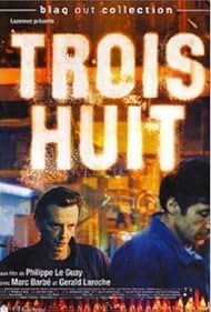 Trois huit (2001) cover