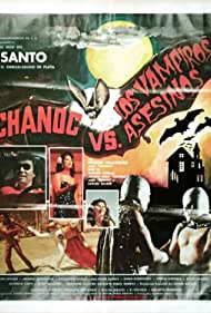 Chanoc y el hijo del Santo contra los vampiros asesinos (1981) cover