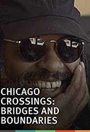 Chicago Crossings: Bridges and Boundaries 1994 poster