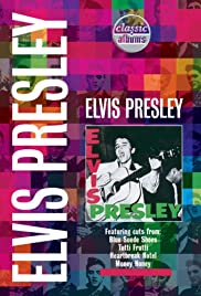Classic Albums: Elvis Presley (2001) cover