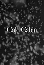 Cold Cabin 2010 poster