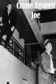Crime Against Joe 1956 poster