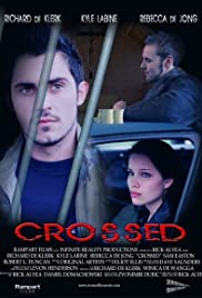 Crossed 2006 poster