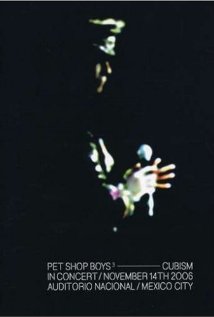 Cubism: Pet Shop Boys in Concert - Auditorio Nacional, Mexico City (2007) cover