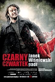 Czarny czwartek. Janek Wisniewski padl (2011) cover