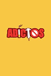 Adictos (2009) cover