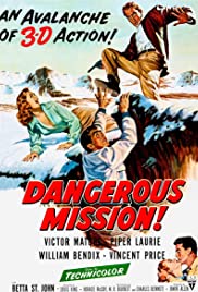 Dangerous Mission 1954 masque