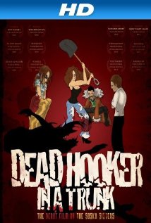Dead Hooker in a Trunk 2009 copertina
