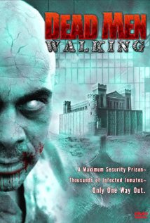 Dead Men Walking 2005 poster