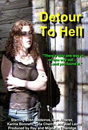 Detour to Hell 2006 poster