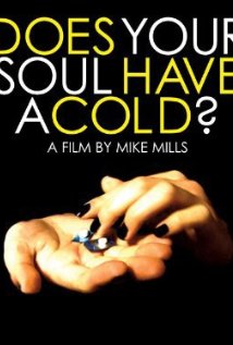 Does Your Soul Have a Cold? 2007 copertina