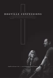 Dogville Confessions (2003) cover