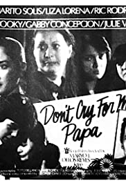 Don't Cry for Me, Papa 1983 poster