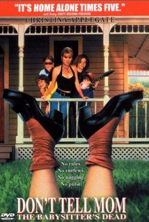 Don't Tell Mom the Babysitter's Dead (1991) cover