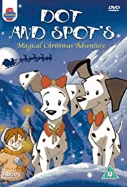 Dot & Spot's Magical Christmas Adventure (1996) cover