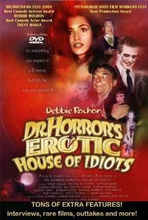 Dr. Horror's Erotic House of Idiots 2004 capa