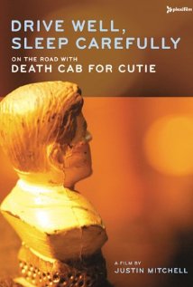 Drive Well, Sleep Carefully: On the Road with Death Cab for Cutie 2005 copertina