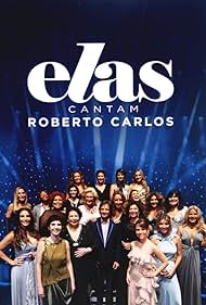 Elas Cantam Roberto Carlos 2009 poster